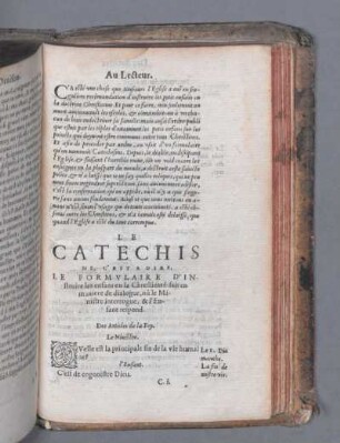 Le Catechisme, C'Est A Dire, Le Formulaire D'Instruire les enfans en la Chrestienté ...