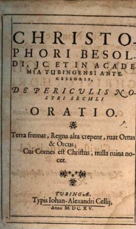 De periculis nostri seculi oratio