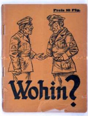 Propagandaschrift der KPD über die Ziele des "Stahlhelm"