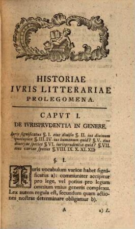 Institutiones historiae iuris litterariae : Access. Franc. C. Conradi De fatis Scholae iuris civilis Romanae oratio