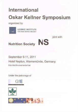 Metabolic flexibility in animal and human nutrition : Warnemünde, Germany, September 9-11, 2011 ; Programme (with abstracts)