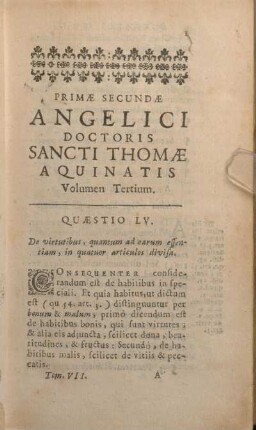 Quaestio LV. De virtutibus, quantum ad earum essentiam, in quatuor articulos divisa.