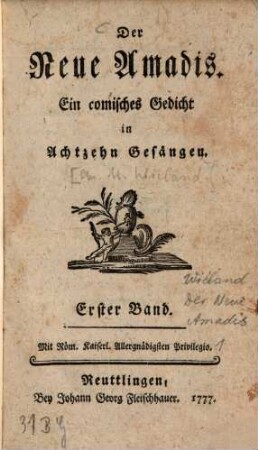 Der Neue Amadis : Ein comisches Gedicht in Achtzehn Gesängen, 1