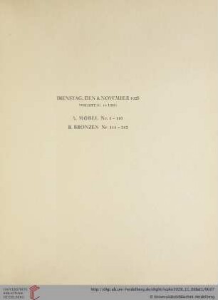 A. Möbel: Nr. 1-110. B. Bronzen: Nr. 111-212