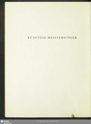 Künftige Meistersinger