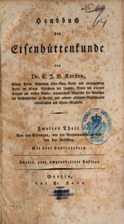 Handbuch der Eisenhüttenkunde, 2. Von den Eisenerzen, von den Brennmaterialien und von den Gebläsen