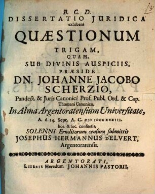 Diss. iur. exhibens quaestionum trigam