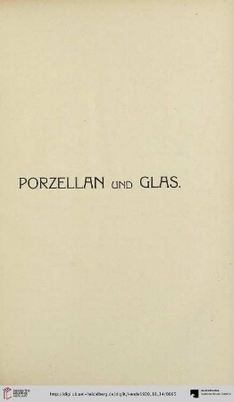 Porzellan und Glas (Nr. 438-486)