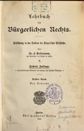 Lehrbuch des bürgerlichen Rechts : Einführung in das Studium des Bürgerlichen Gesetzbuchs, 3. Das Erbrecht