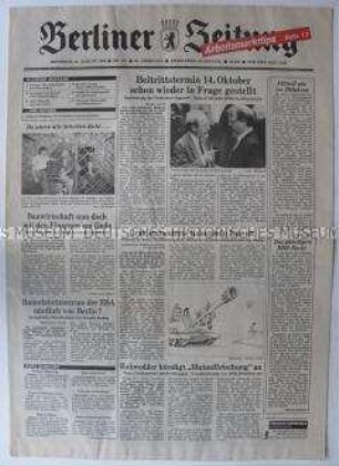 Tageszeitung "Berliner Zeitung" u.a. zum Bevorstehenden Beitritt der DDR-Länder zur Bundesrepublik und zur Aufrüstung des Irak angesichts der Kriegsgefahr