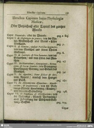 Elenchus Capitum jujus Physiologiae Medicae; Oder Verzeichniß aller Capitel des gantzen Wercks