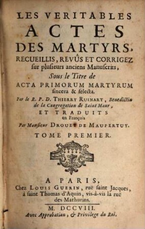 Les véritables actes des martyrs, 1. (1708)