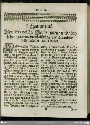 I. Hauptstuck. Von Franciscae Herkommen, und, bey hohen Haeusern, ihres loeblichen tugendwandels halber, ueberkommenem Ruhm
