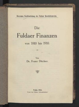 Die Fuldaer Finanzen von 1810 bis 1910