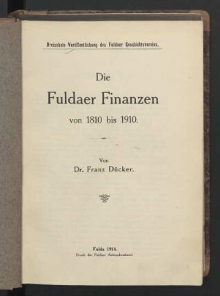 Die Fuldaer Finanzen von 1810 bis 1910