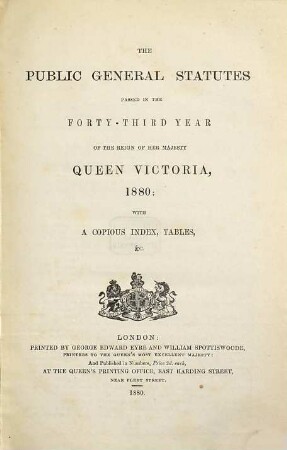 The Public general statutes : passed in the ... years of the reign of her Majesty Queen Victoria. 1880