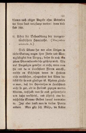 II. Uiber die Behandlung der morgenländischen Hyacinthe. (Hiacynthus orientalis, L.) - III. Von dem Ausarten der Nelken.