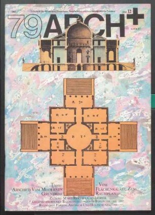 1985, Jg. 18, H. 79-83: ARCH+ : Zeitschrift für Architekten, Stadtplaner, Sozialarbeiter und kommunalpolitische Gruppen