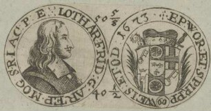Bildnis von Lothar Friedrich, Erzbischof von Mainz