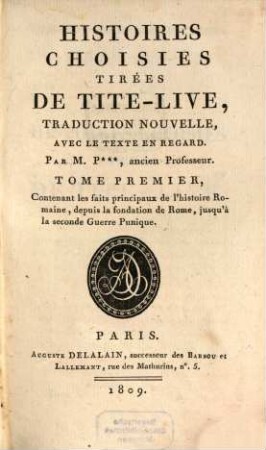 Histoires choisies, 1. Depuis la fondation de Rome jusqu'à la seconde Guerre Punique