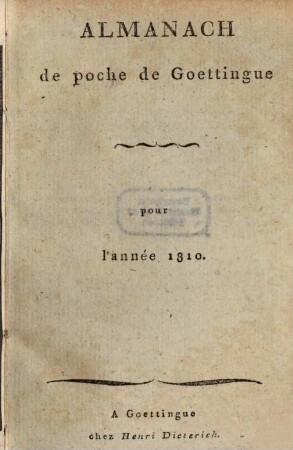 Almanach de Goettingue : pour l'année .... 1810, 1810
