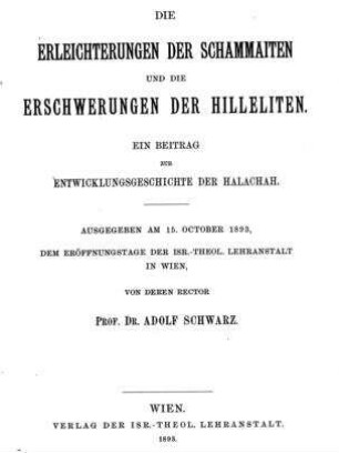 Die Controversen der Schammaiten und Hilleliten / Adolf Schwarz