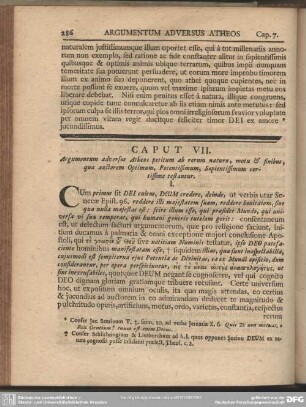 Caput VII. Argumentum adversus Atheos petitum ab rerum natura, motu & finibus, quae auctorem Optimum, Potentissimum, sapientissimum certissime testantur