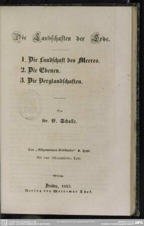 Die Landschaften der Erde. 1. Die Landschaft des Meeres. 2. Die Ebenen. 3. Die Berglandschaften