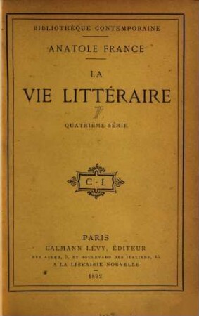 La vie littéraire, IV