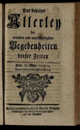 Den 27 May 1760. Zwey und zwanzigstes Stück.