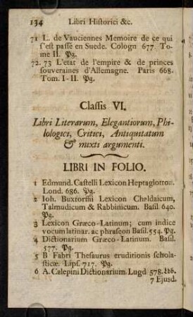 134-190, Classis VI. Libri Literarum, Elegantiorum, Philologici, Critici, Antiquitatum & mixti argumenti.