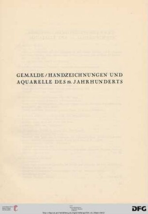 Gemälde/ Handzeichnungen und Aquarelle des 19. Jahrhunderts (Nr. 193-229)