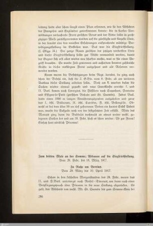 Zum dritten Male an der Somme; Abbauen auf die Siegfriedstellung. - In Ruhe um Vervins