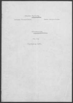 Wachbach mit Hachtel, Dörtel, Apfelbach, Stuppach und Lillstadt: Pfarrbericht 1937