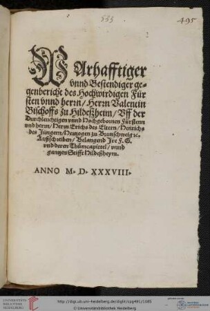 Warhafftiger vnnd Bestendiger gegenbericht des Hochwirdigen Fürsten vnnd herrn Herrn Valentin Bischoffs zu Hildeßheim (VD 16, H 3.654)