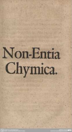 Non-Entia Chymica.