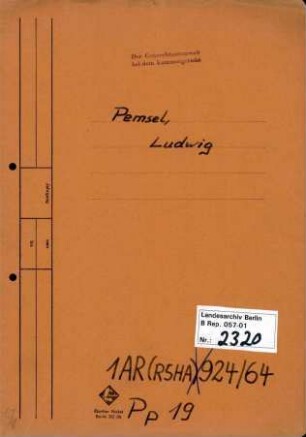 Personenheft Ludwig Pemsel (*31.01.1913), SS-Hauptsturmführer