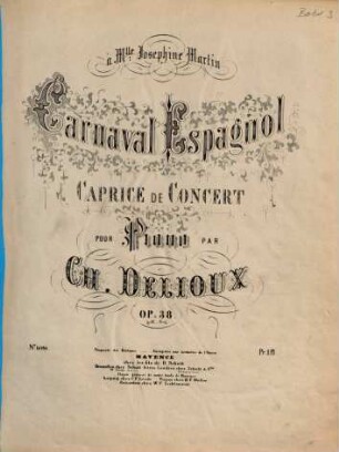 Carnaval espagnol : caprice de concert ; op. 38