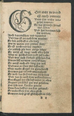 Gott war ye unnd ist auch ymmer unnd sein wesen vergehet nimmer/ ...