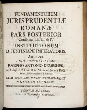 [2]: Fundamentorum Iurisprudentiæ Romanæ Pars Posterior . Pars Posterior