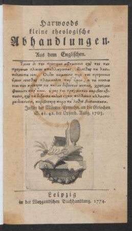 Harwoods kleine theologische Abhandlungen : Aus dem Englischen