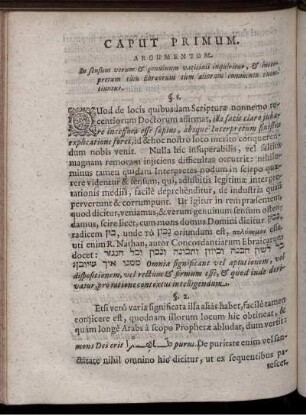 Caput Primum. Argumentum. In sensum verum & genuinum inquiritur, & interpretum cum Ebraeorum tum aliorum commenta excutiuntur