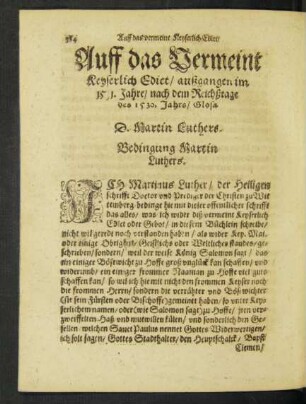 Auff das Vermeint Keyserlich Edict/ außgangen im 1531. Jahre/ nach dem Reichßtage des 1530. Jahrs/ Glosa D. Martin Luthers.