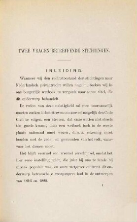 Twee vragen betreffende stichtingen