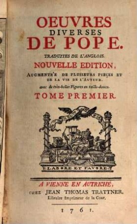 Oeuvres Diverses De Pope : Traduites De L'Anglois. Tome Premier