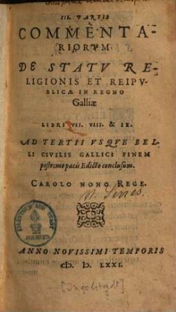 Commentariorum de statu religionis et reipublicae in regno Galliae partes quinque. 3