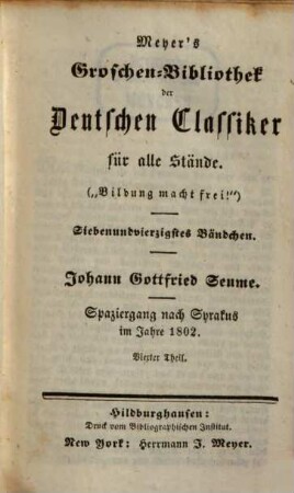 Johann Goffried Seume, 6. Spaziergang nach Syrakus im Jahre 1802 ; 4