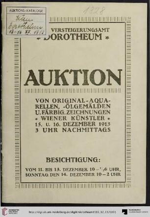 Original-Aquarelle, Ölgemälde u. färbige Zeichnungen Wiener Künstler : Auktion: am 15. Dezember 1913, am 16. Dezember 1913