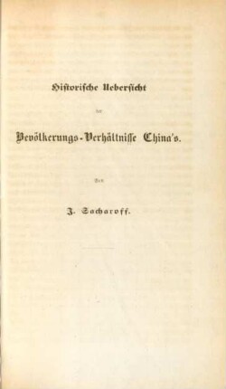 Historische Uebersicht der Bevölkerungs-Verhältnisse China's
