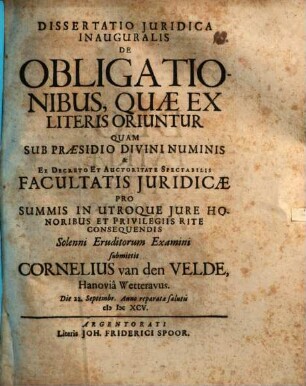 Dissertatio Iuridica Inauguralis De Obligationibus, Quae Ex Literis Oriuntur